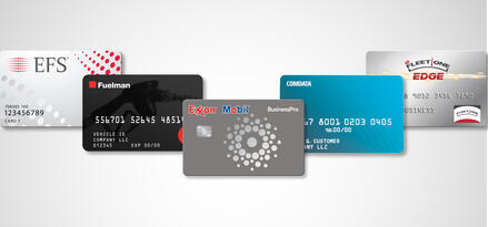 EFS, Fuelman, Fleet One, Comdata and Exxon Mobil Business Pro credit cards
